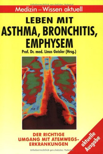 Asthma, Bronchitis, Emphysem