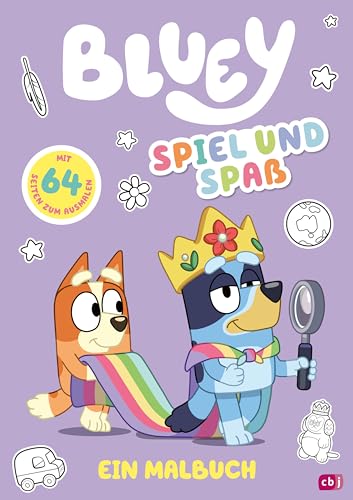 BLUEY - Spiel und Spaß - Ein Malbuch: Mit 64 Seiten zum Ausmalen (BLUEY – Beschäftigung, Band 3)