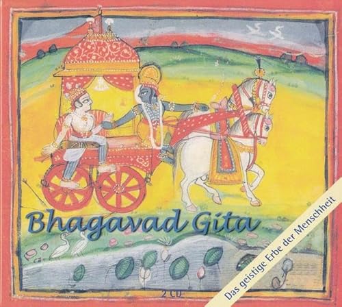 Bhagavad Gita: Das geistige Erbe der Menschheit. Leicht gekürzte Fassung