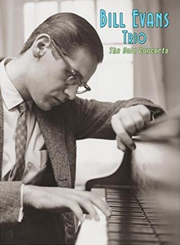 Bill Evans Trio: The Oslo Concerts Bill Evans Trio: The Oslo Concerts