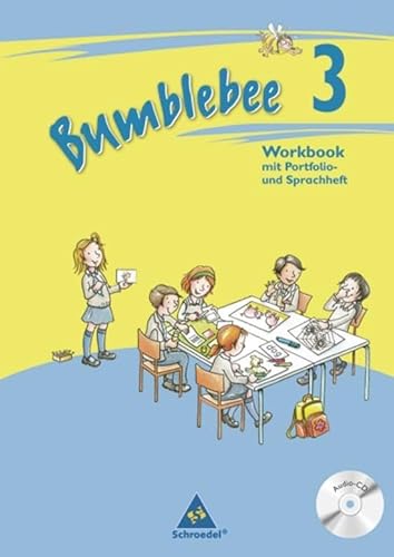 Bumblebee - Ausgabe 2008: Workbook 3 plus Portfolio- / Sprachheft und Pupil's Audio-CD (Bumblebee 1 - 4: Ausgabe 2008 für das 1. - 4. Schuljahr)