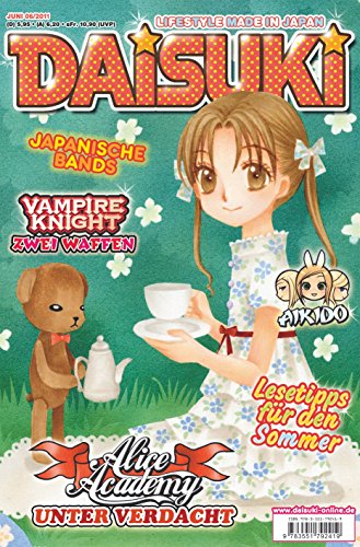 DAISUKI, Band 101: Lifestyle made in Japan: Lifestyle made in Japan. Nr.06/2011 DAISUKI, Band 101: Lifestyle made in Japan: Lifestyle made in Japan. Nr.06/2011