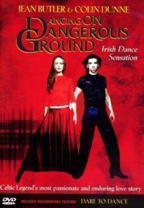 DANCING ON DANGEROUS GROUND DANCING ON DANGEROUS GROUND