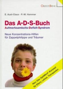 Das A.D.S-Buch. Von Aust-Claus, Das A.D.S-Buch. Von Aust-Claus,