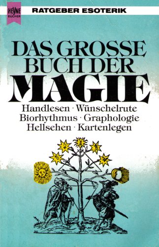 Das große Buch der Magie Das große Buch der Magie
