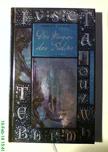 Der Magier der Erdsee. Bild am Sonntag-Fantasy-Bibliothek Band 4 Der Magier der Erdsee. Bild am Sonntag-Fantasy-Bibliothek Band 4