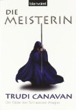 Die Meisterin. Von Canavan, Trudi