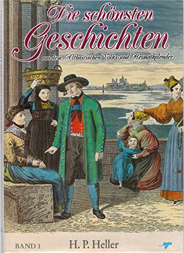 Die schönsten Geschichten aus dem Altbairischen Volks- und Heimatkalender . - Passau Die schönsten Geschichten aus dem Altbairischen Volks- und Heimatkalender . - Passau