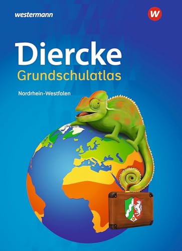 Diercke Grundschulatlas: Ausgabe 2023 für Nordrhein-Westfalen Diercke Grundschulatlas: Ausgabe 2023 für Nordrhein-Westfalen