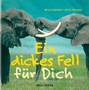 Ein dickes Fell für Dich Ein dickes Fell für Dich