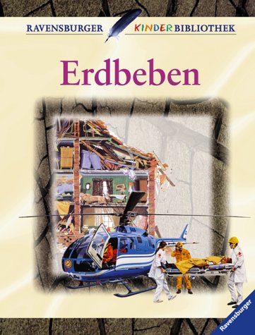 Erdbeben (Ravensburger Kinderbibliothek)