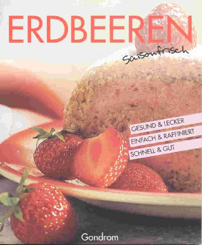 Erdbeeren - Saisonfrisch Erdbeeren - Saisonfrisch