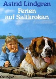Ferien auf Saltkrokan. Von Lindgren, Ferien auf Saltkrokan. Von Lindgren,
