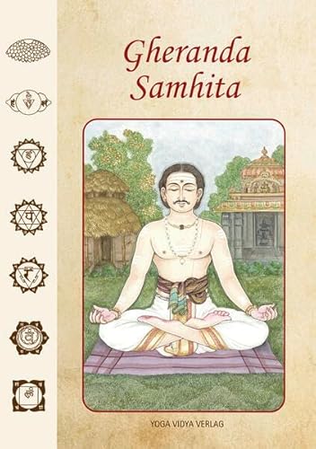 Gheranda Samhita Gheranda Samhita von Yoga Vidya
