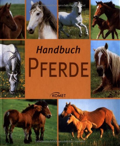 Handbuch Pferde Handbuch Pferde
