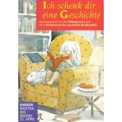Ich schenk dir eine Geschichte Ich schenk dir eine Geschichte von n/a