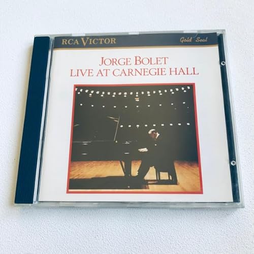 JORGE BOLET Live in Carnegie Hall JORGE BOLET Live in Carnegie Hall