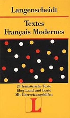 Langenscheidt Lektüre, Bd.57, Textes Francais Modernes Langenscheidt Lektüre, Bd.57, Textes Francais Modernes