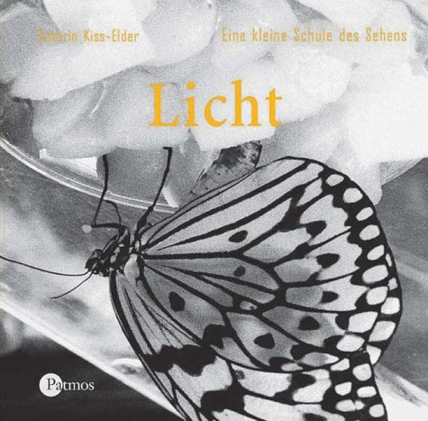 Licht - Eine kleine Schule des Sehens Licht - Eine kleine Schule des Sehens