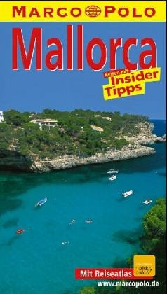 Mallorca. Marco Polo Reiseführer. Mit Insider- Tips