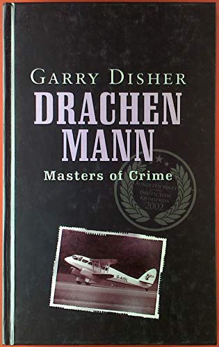 Masters of Crime: Drachenmann [Deutscher Krimipreis 2002]