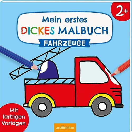 Mein erstes dickes Malbuch ab 2 – Fahrzeuge: Mit farbigen Vorlagen | Erstes Ausmalen mit einfachen Motiven Mein erstes dickes Malbuch ab 2 – Fahrzeuge: Mit farbigen Vorlagen | Erstes Ausmalen mit einfachen Motiven