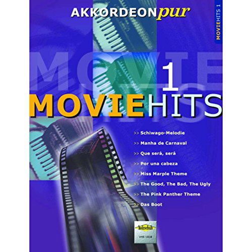 Movie Hits 1. Akkordeon Movie Hits 1. Akkordeon