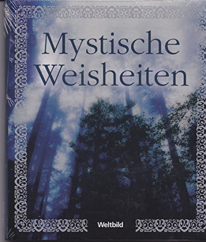 Mystische Weisheiten