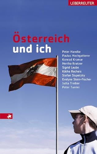 Österreich und ich Österreich und ich