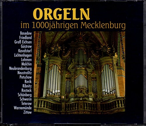 Orgeln im 1000jährigen Mecklen