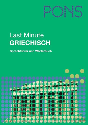 PONS Last Minute Griechisch PONS Last Minute Griechisch