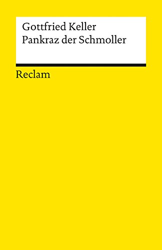 Pankraz, der Schmoller: Novelle