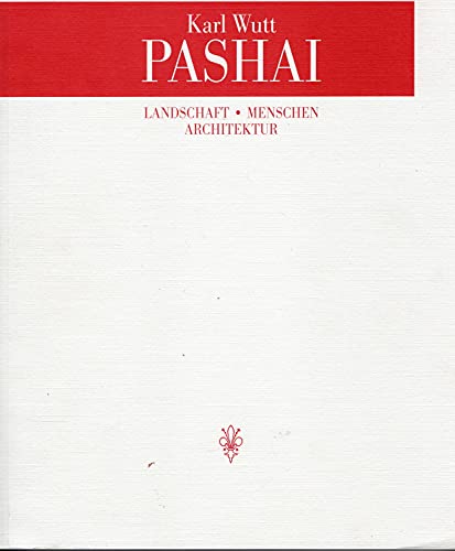 Pashai. Landschaft, Menschen, Architektur.