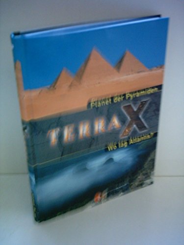 Planet der Pyramiden TerraX Wo lag Atlantis? Planet der Pyramiden TerraX Wo lag Atlantis?