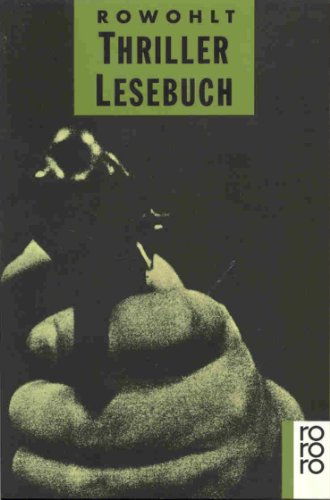 Rowohlt Thriller Lesebuch. Rowohlt Thriller Lesebuch.