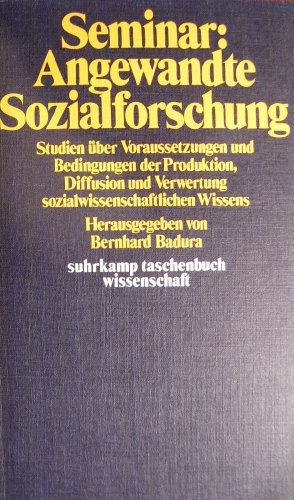 Seminar: Angewandte Sozialforschung. Seminar: Angewandte Sozialforschung.