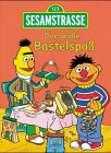 Sesamstrasse, Der große Bastelspaß Sesamstrasse, Der große Bastelspaß