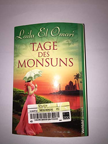 Tage des Monsuns. Roman. Tage des Monsuns. Roman.