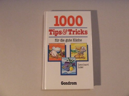 Tausend Tips und Tricks für Familie, Haushalt und Beruf Tausend Tips und Tricks für Familie, Haushalt und Beruf
