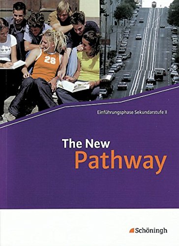 The New Pathway to Summit. Schülerbuch: Einführungsband in die Sekundarstufe II: Schülerbuch mit Filmanalyse-Software auf CD-ROM (The New Pathway: Englisch für die gymnasiale Oberstufe)