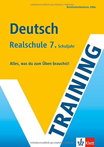 Training Deutsch 7. Klasse Realschule von Klett Lerntraining GmbH