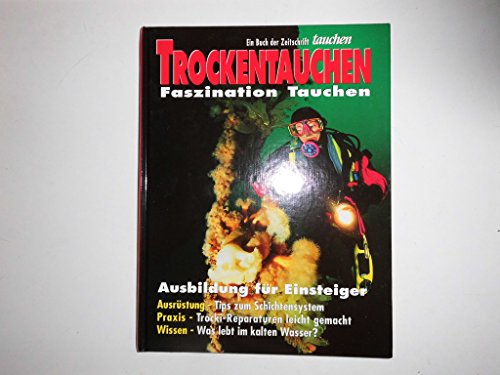 Trockentauchen Trockentauchen