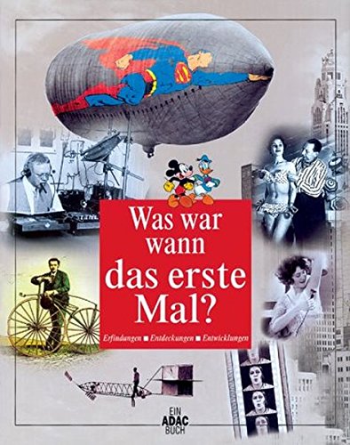 Wann war was das erste Mal von ADAC Medien und Reise GmbH