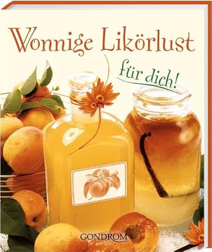 Wonnige Likörlust Wonnige Likörlust