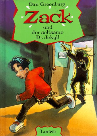 Zack und der seltsame Dr. Jekyll Zack und der seltsame Dr. Jekyll