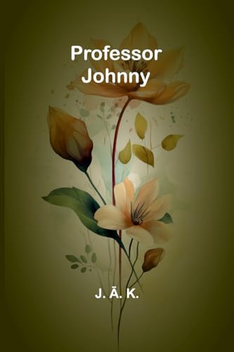Professor Johnny von Alpha Edition