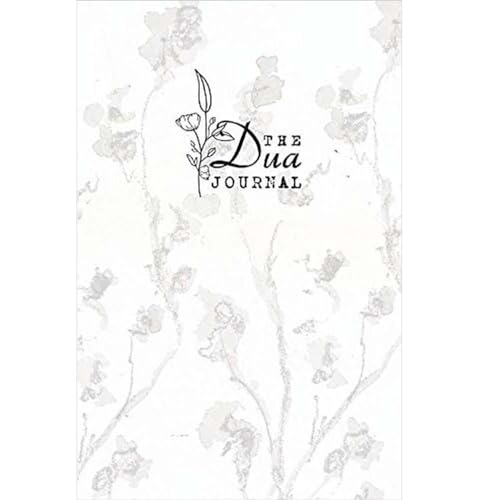 The Dua Journal: Dear Allah: Soft Cover von Independently published
