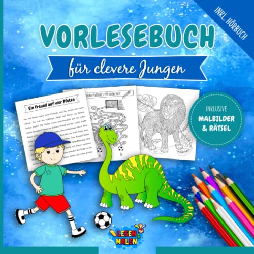 Vorlesebuch für clevere Jungen: Cooles Geschichtenbuch für Jungs zum Vorlesen und Selberlesen inkl. Rätsel und Malbilder von Independently published