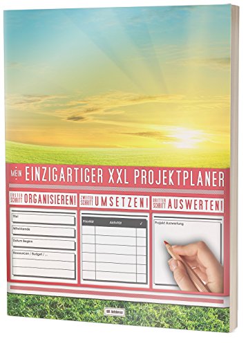 Mein Einzigartiger XXL Projektplaner: Planen, Umsetzen, Auswerten! / 122 Seiten, Register, Kontakte uvm. / PR201 "Frühlings Motiv“ / DIN A4 Softcover