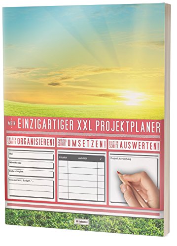 Mein Einzigartiger XXL Projektplaner: Planen, Umsetzen, Auswerten! / 122 Seiten, Register, Kontakte uvm. / PR201 "Frühlings Motiv“ / DIN A4 Softcover Mein Einzigartiger XXL Projektplaner: Planen, Umsetzen, Auswerten! / 122 Seiten, Register, Kontakte uvm. / PR201 "Frühlings Motiv“ / DIN A4 Softcover